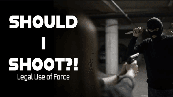 Bob's Gun Shop Reservation - Should I Shoot?…Or Can I? – Legal Use Of Force- 3/08/25 - March 8, 2025